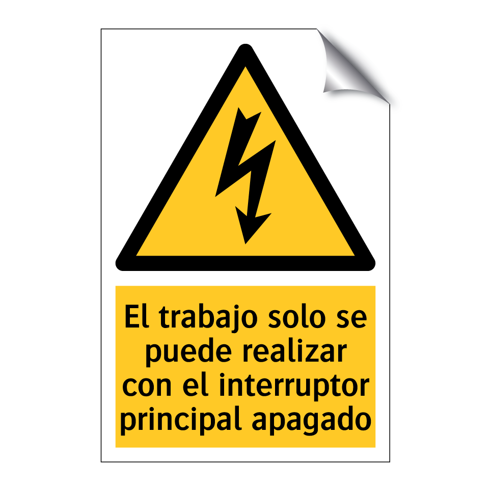 El trabajo solo se puede realizar con el interruptor principal apagado