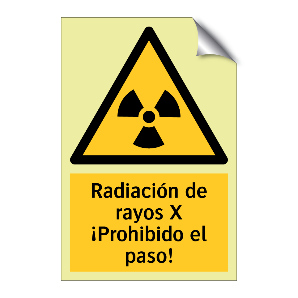 Radiación de rayos X ¡Prohibido el paso!