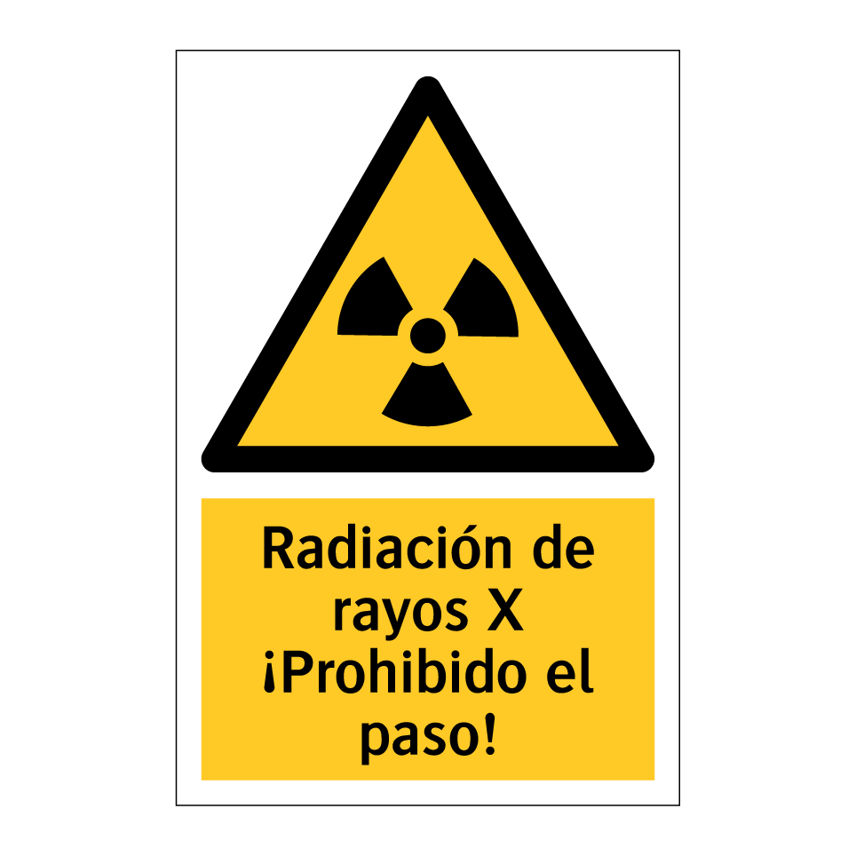 Radiación de rayos X ¡Prohibido el paso!