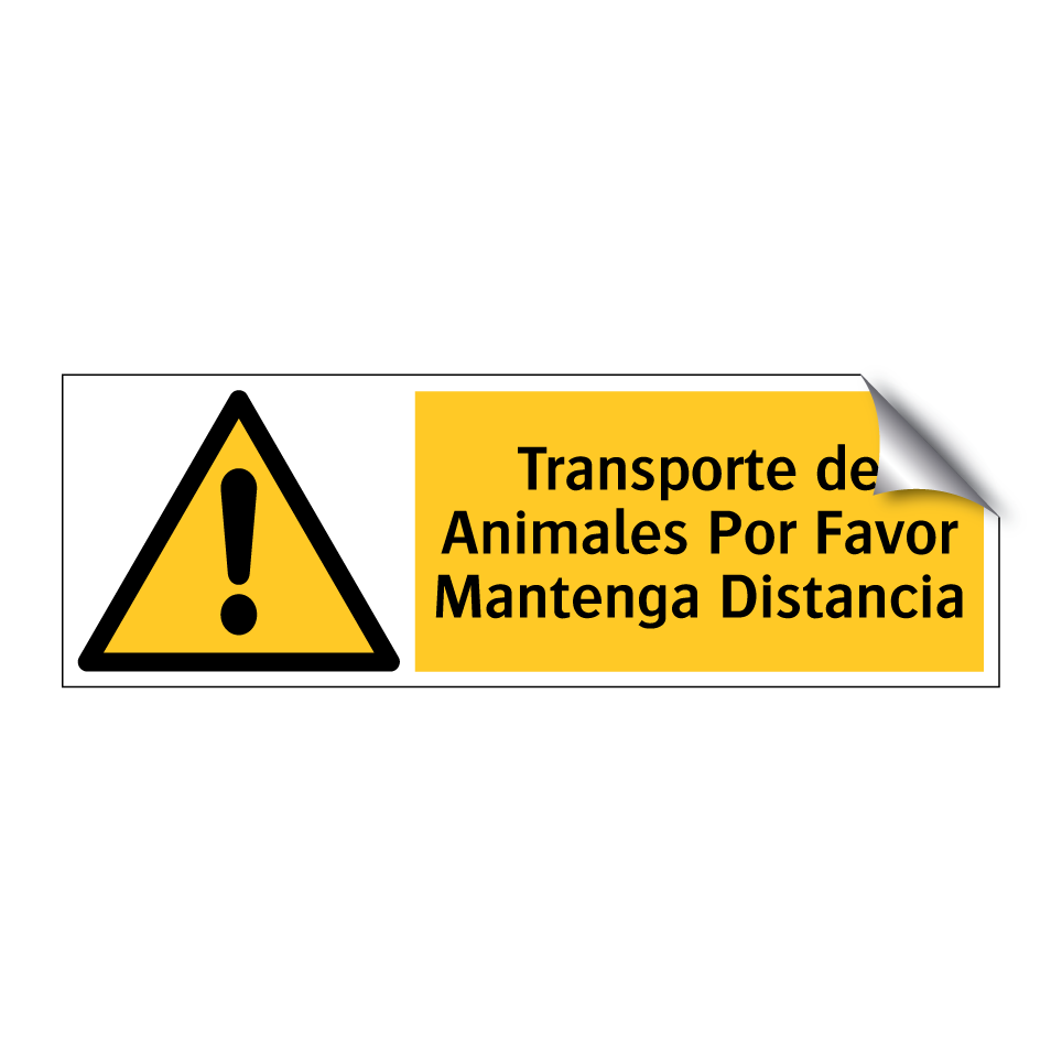 Transporte de Animales Por Favor Mantenga Distancia