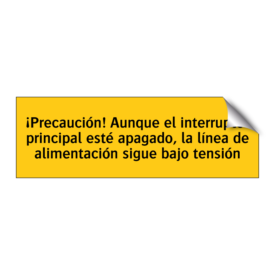 ¡Precaución! Aunque el interruptor principal esté apagado, la línea de alimentación sigue bajo tensión