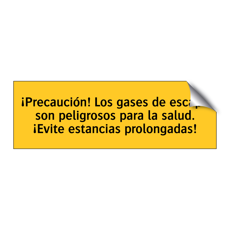 ¡Precaución! Los gases de escape son peligrosos para la salud. ¡Evite estancias prolongadas!