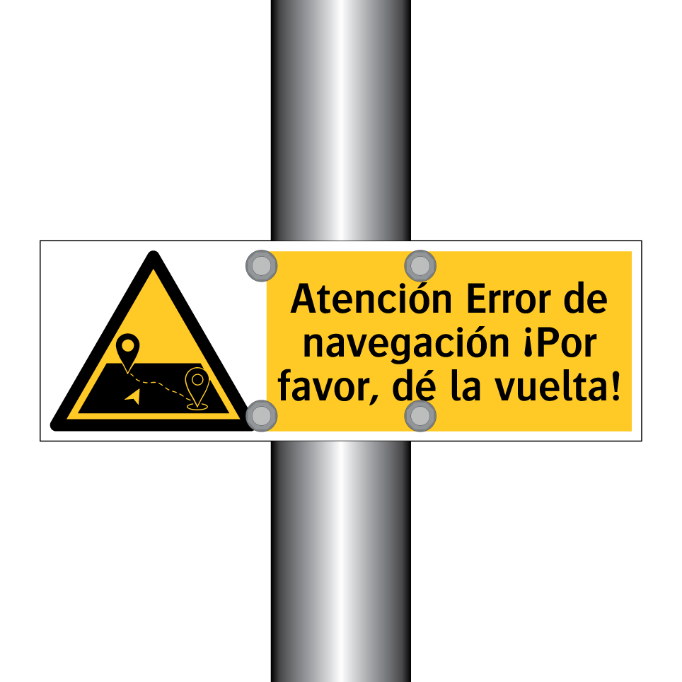 Atención Error de navegación ¡Por favor, dé la vuelta!