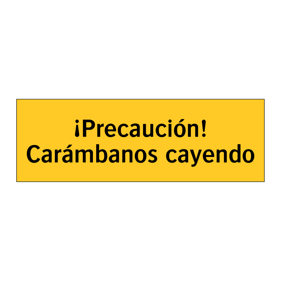 ¡Precaución! Carámbanos cayendo