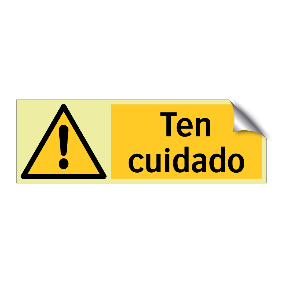 Ten cuidado
