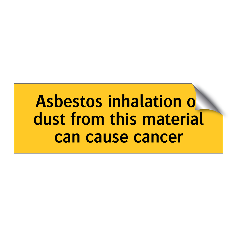 Asbestos inhalation of dust from this material can cause cancer