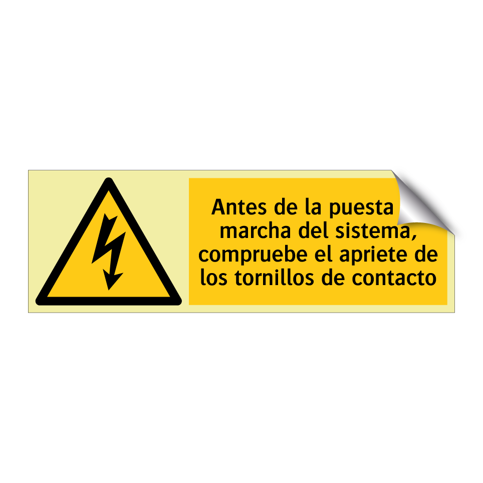 Antes de la puesta en marcha del sistema, compruebe el apriete de los tornillos de contacto