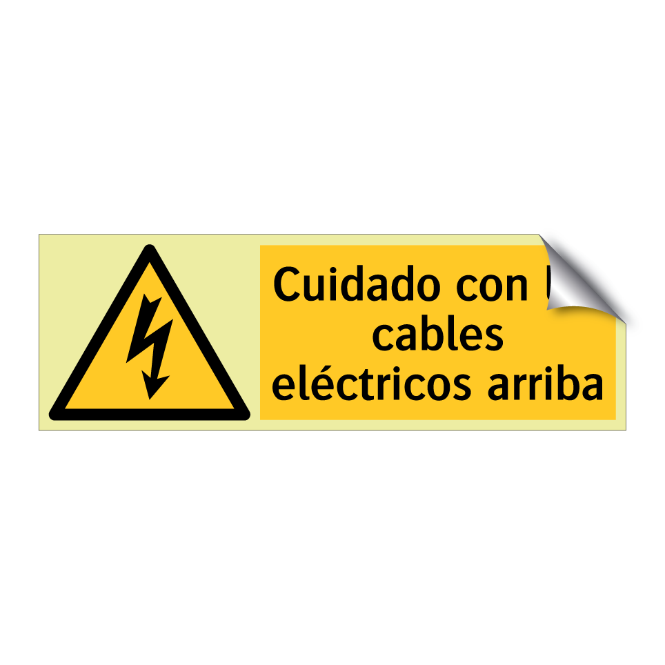 Cuidado con los cables eléctricos arriba