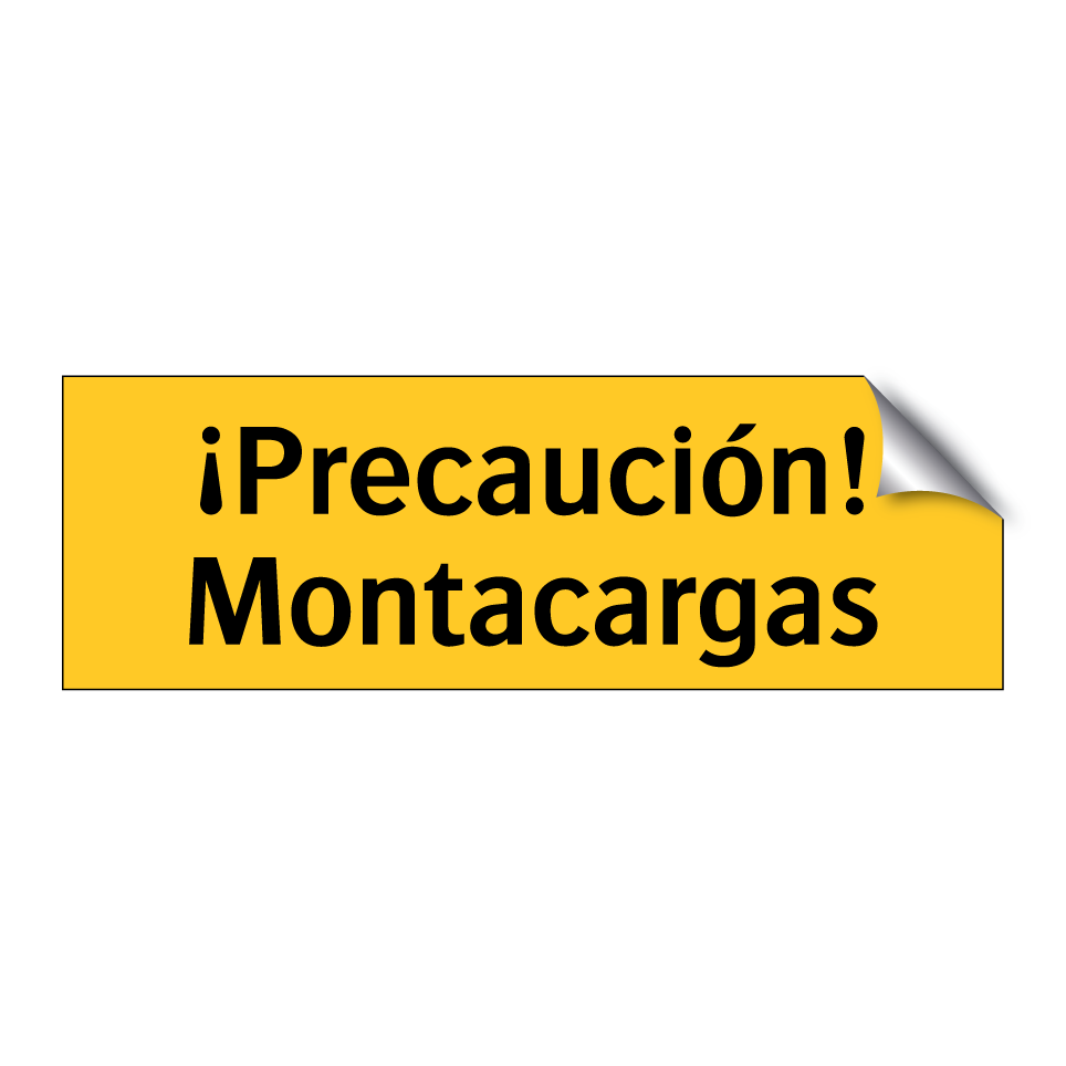 ¡Precaución! Montacargas