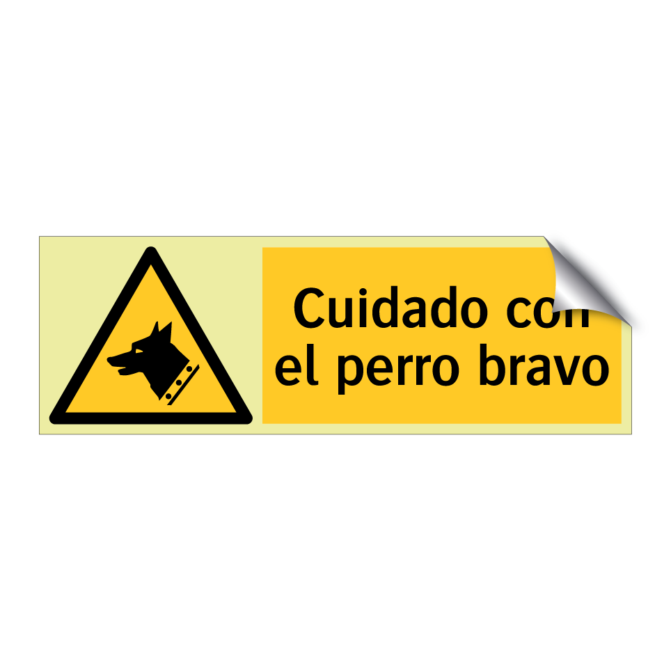 Cuidado con el perro bravo