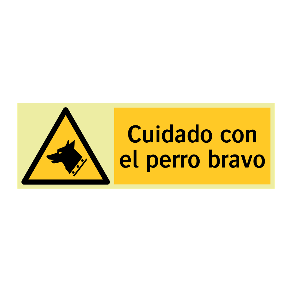 Cuidado con el perro bravo