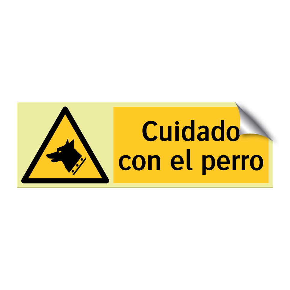 Cuidado con el perro