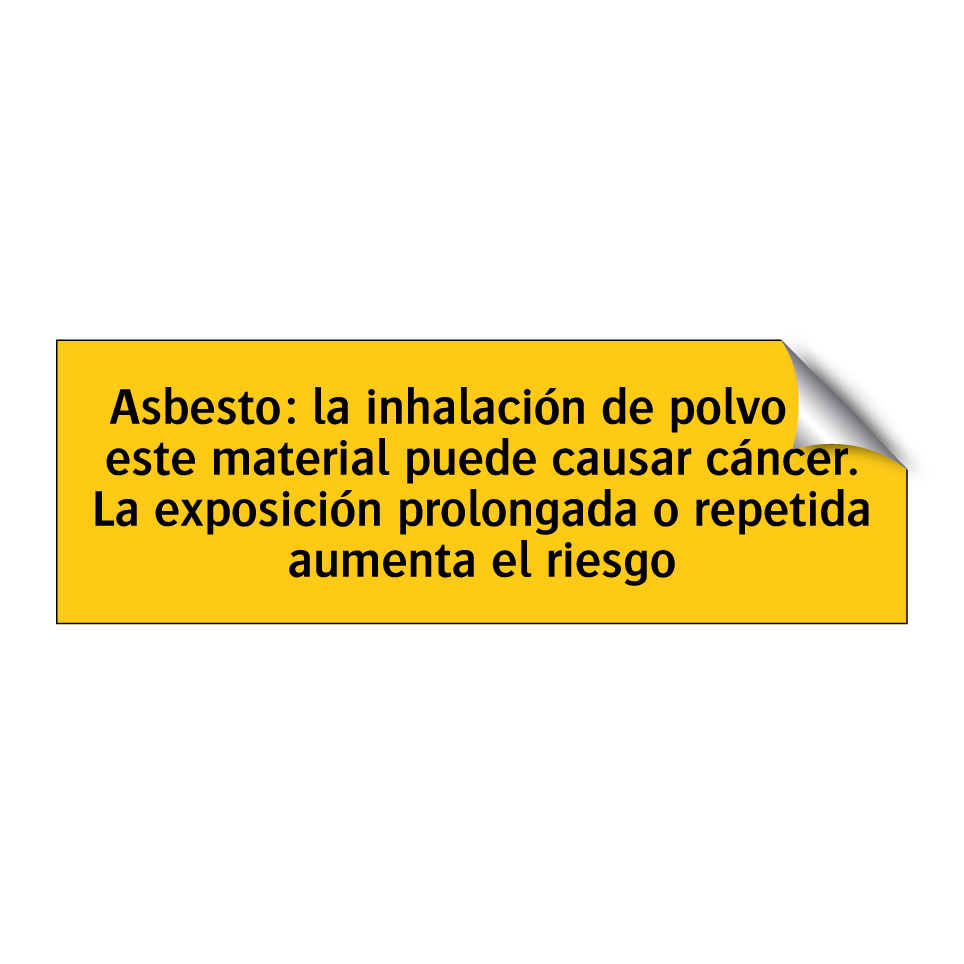 Asbesto: la inhalación de polvo de este material puede causar cáncer. La exposición prolongada o repetida aumenta el riesgo