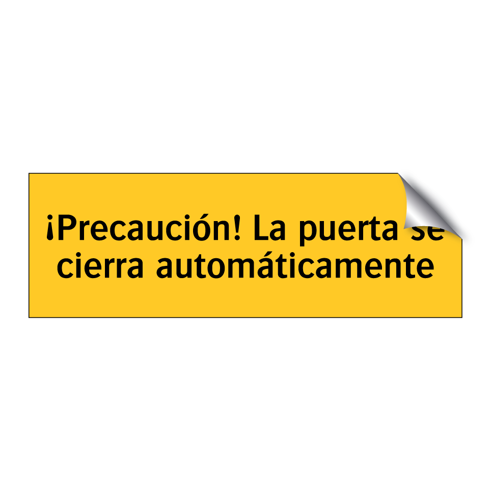 ¡Precaución! La puerta se cierra automáticamente