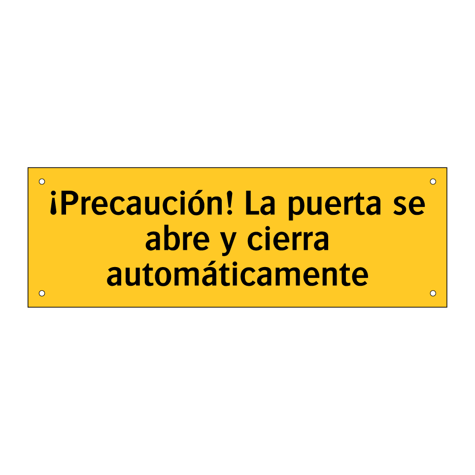 ¡Precaución! La puerta se abre y cierra automáticamente