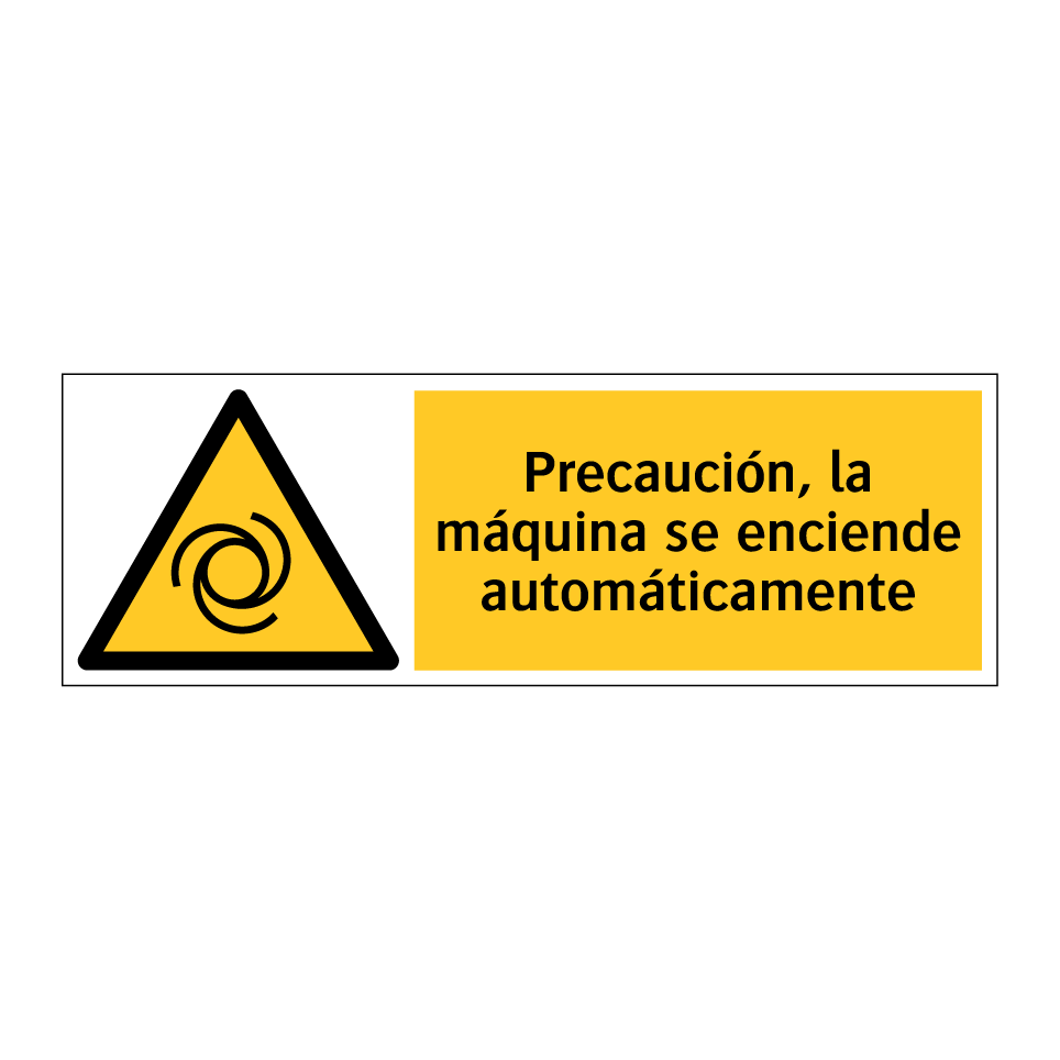 Precaución, la máquina se enciende automáticamente