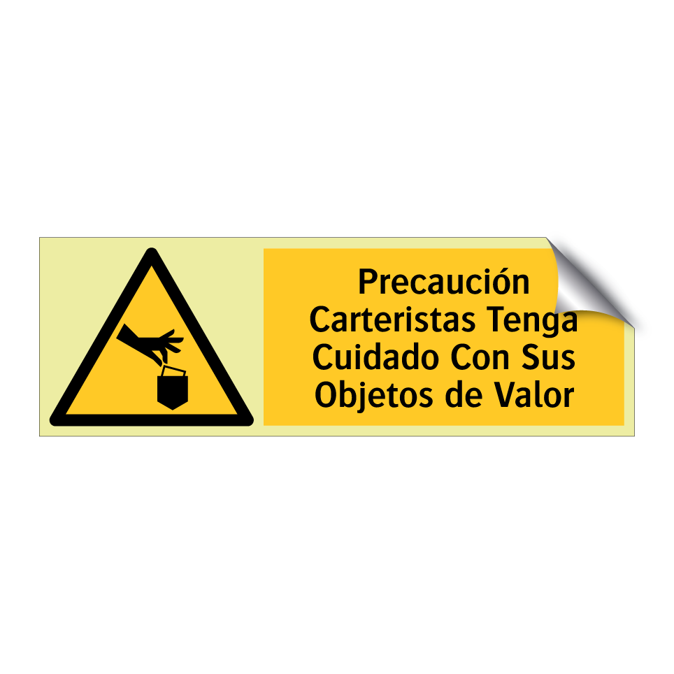Precaución Carteristas Tenga Cuidado Con Sus Objetos de Valor