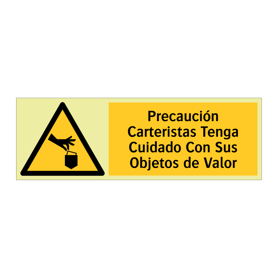 Precaución Carteristas Tenga Cuidado Con Sus Objetos de Valor