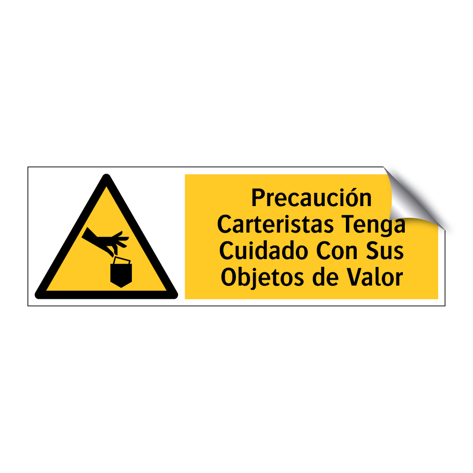 Precaución Carteristas Tenga Cuidado Con Sus Objetos de Valor