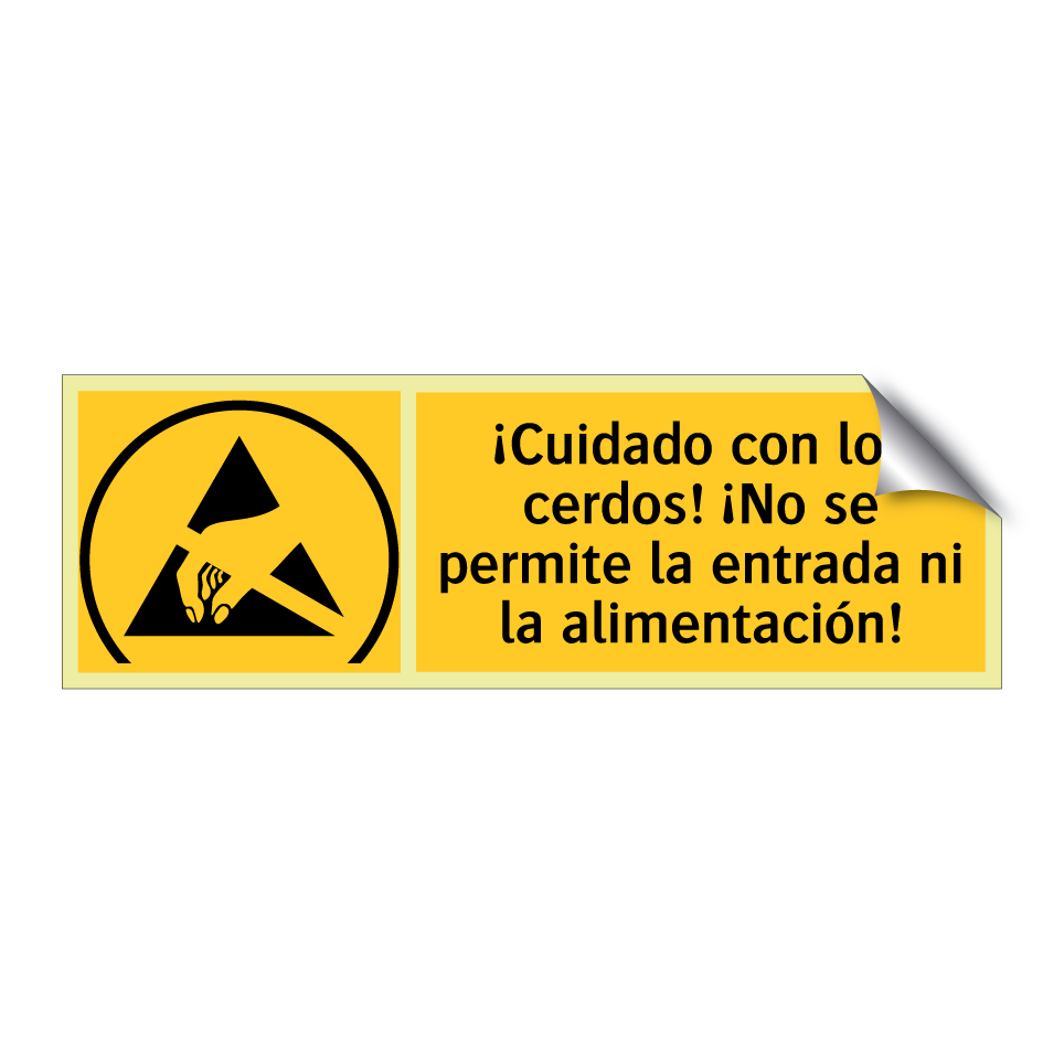 ¡Cuidado con los cerdos! ¡No se permite la entrada ni la alimentación!