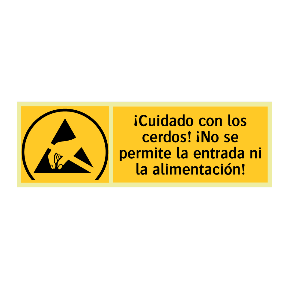 ¡Cuidado con los cerdos! ¡No se permite la entrada ni la alimentación!