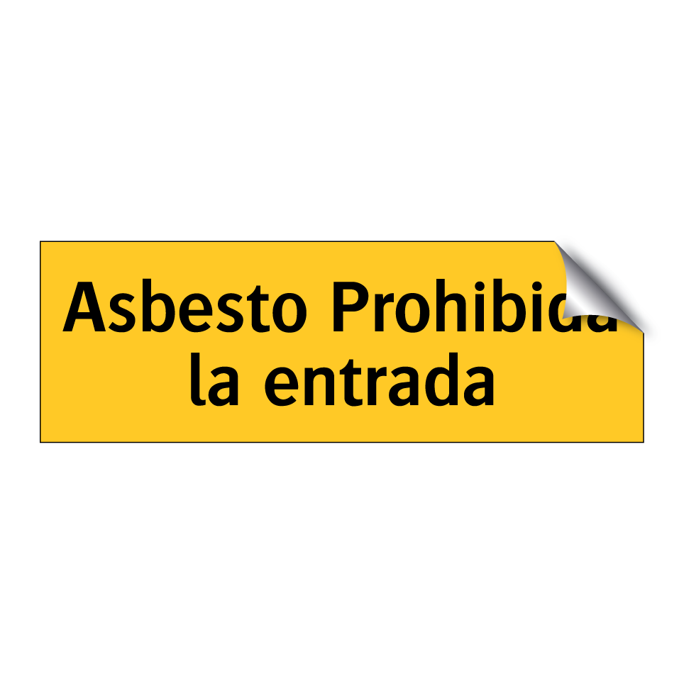 Asbesto Prohibida la entrada