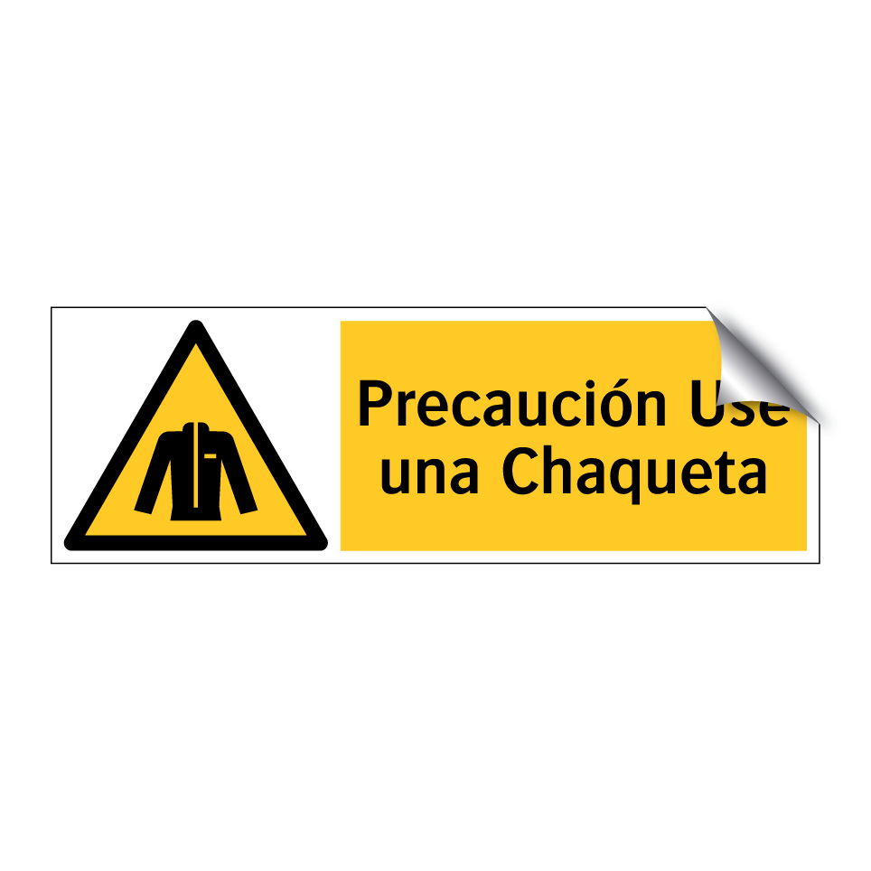 Precaución Use una Chaqueta