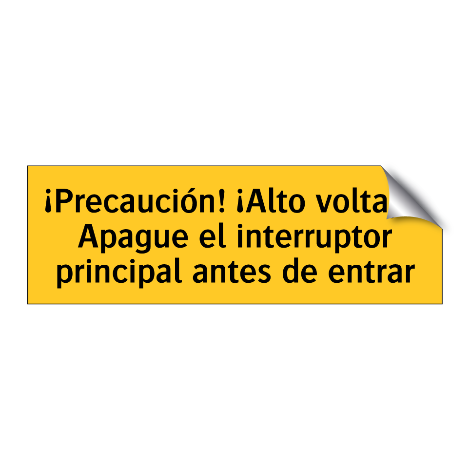 ¡Precaución! ¡Alto voltaje! Apague el interruptor principal antes de entrar