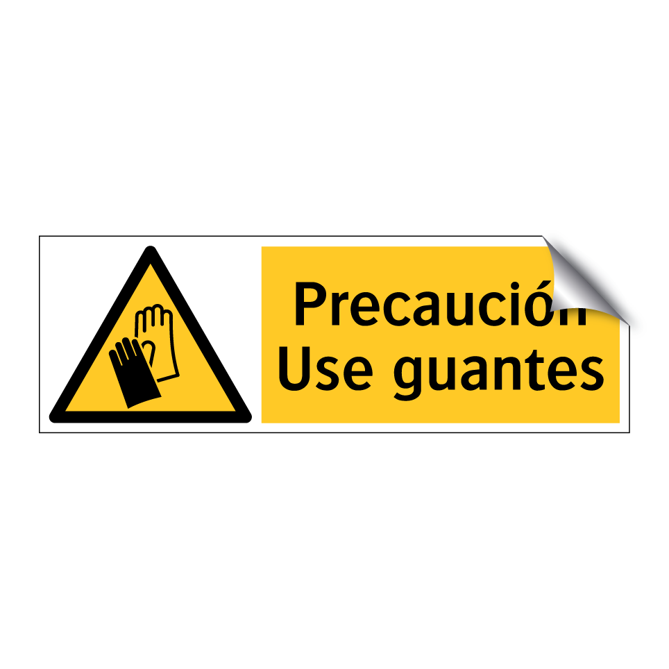 Precaución Use guantes