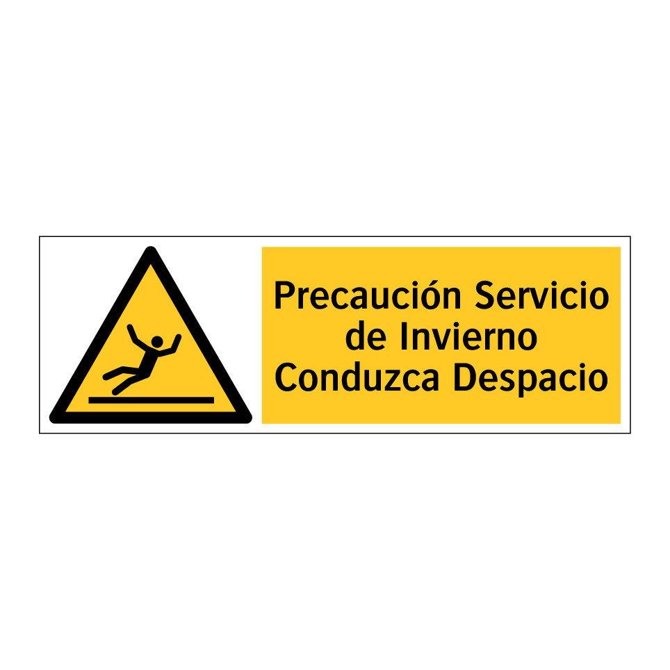 Precaución Servicio de Invierno Conduzca Despacio
