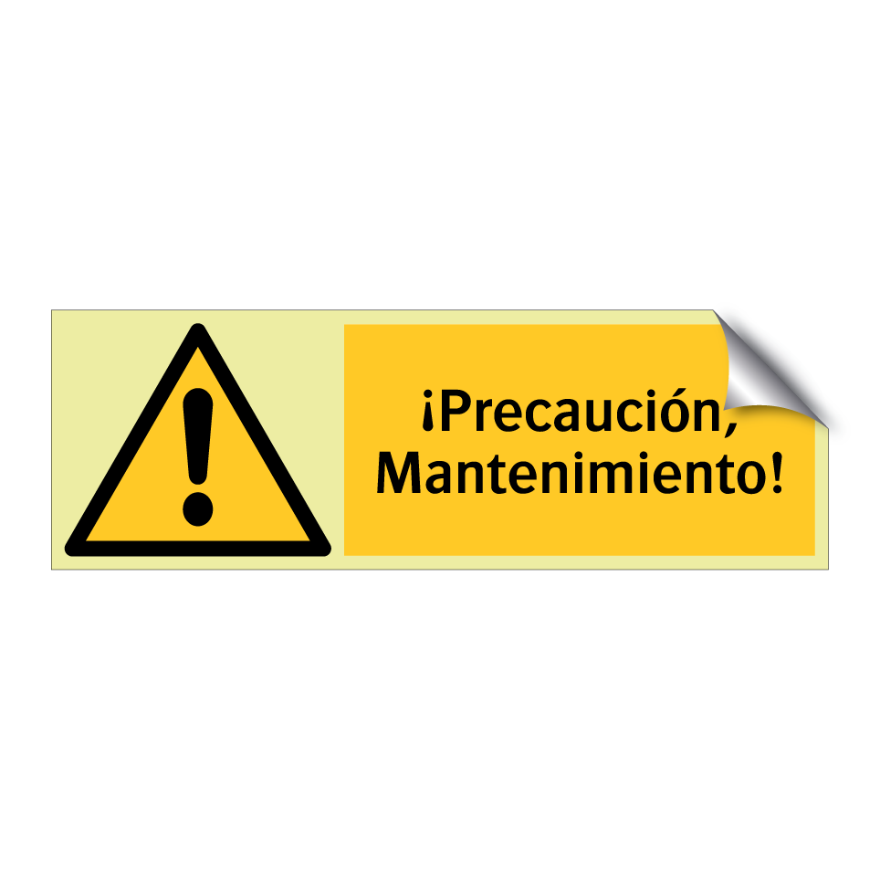 ¡Precaución, Mantenimiento!