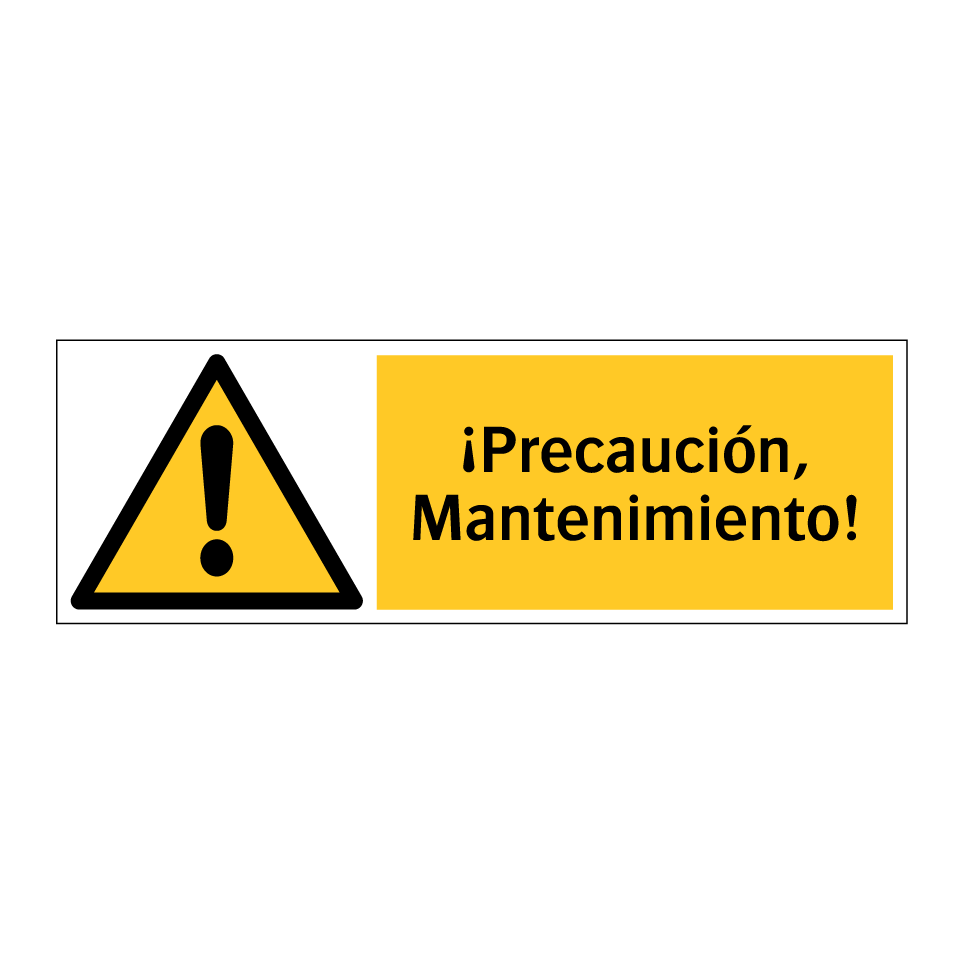 ¡Precaución, Mantenimiento!