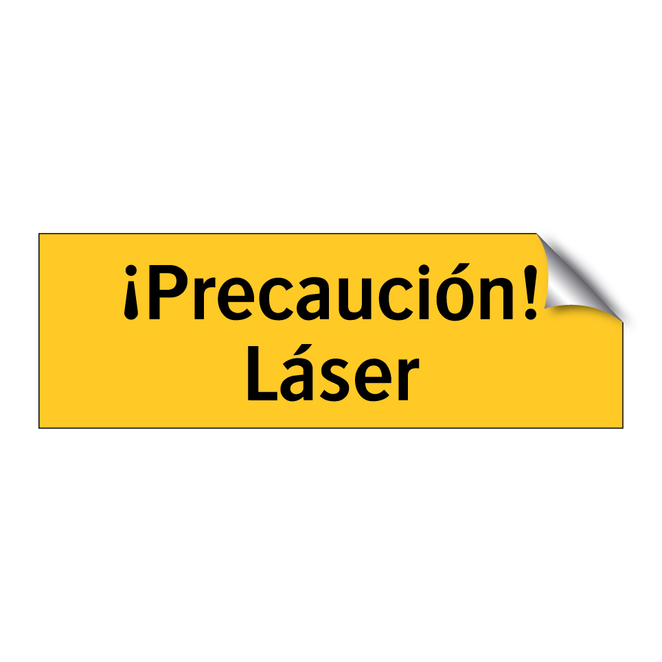 ¡Precaución! Láser