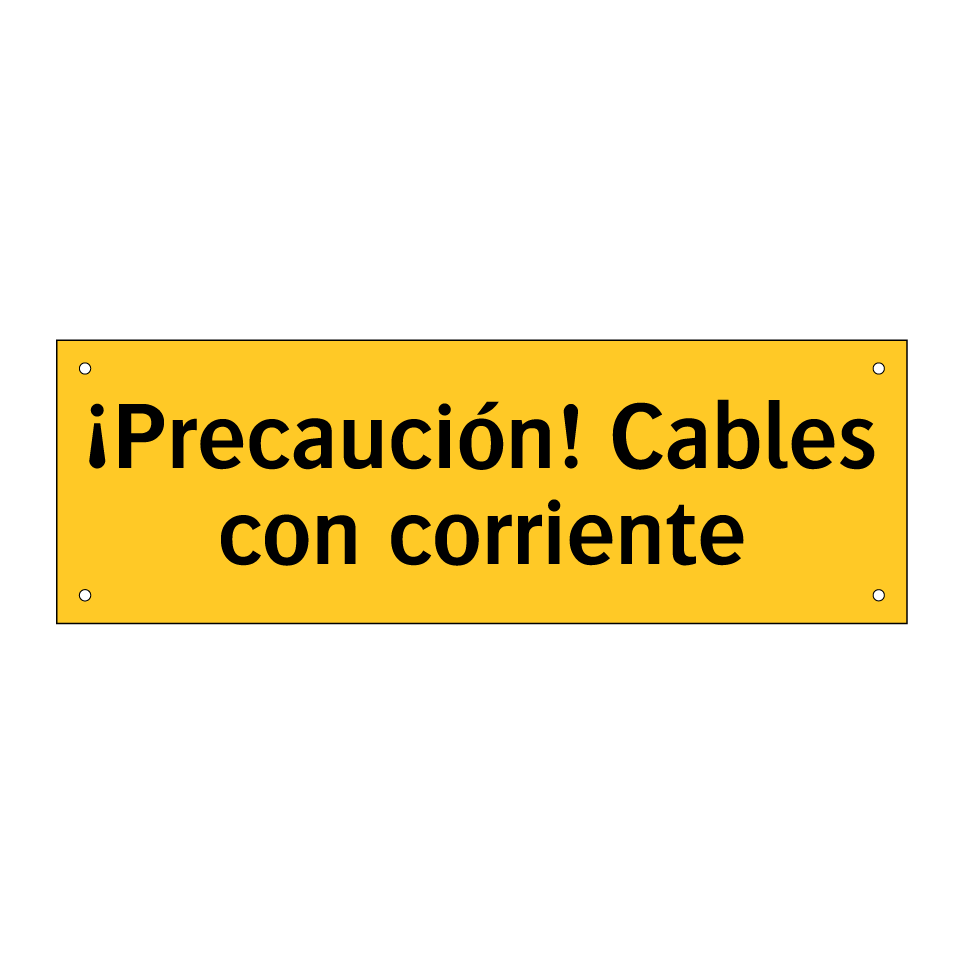 ¡Precaución! Cables con corriente