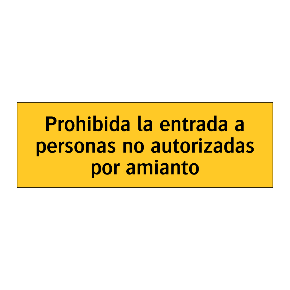 Prohibida la entrada a personas no autorizadas por amianto