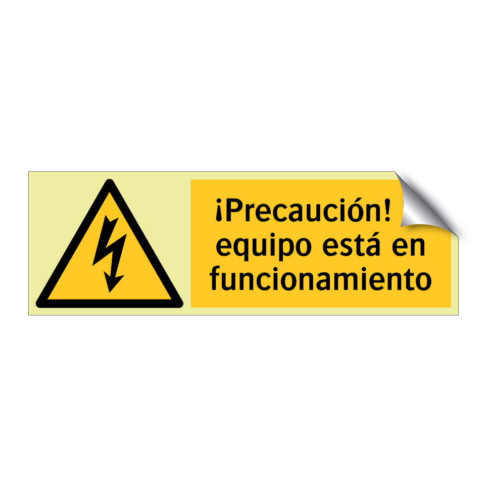 ¡Precaución! El equipo está en funcionamiento