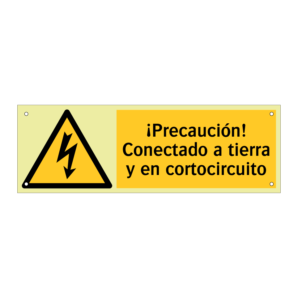 ¡Precaución! Conectado a tierra y en cortocircuito