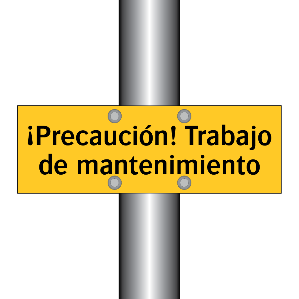¡Precaución! Trabajo de mantenimiento