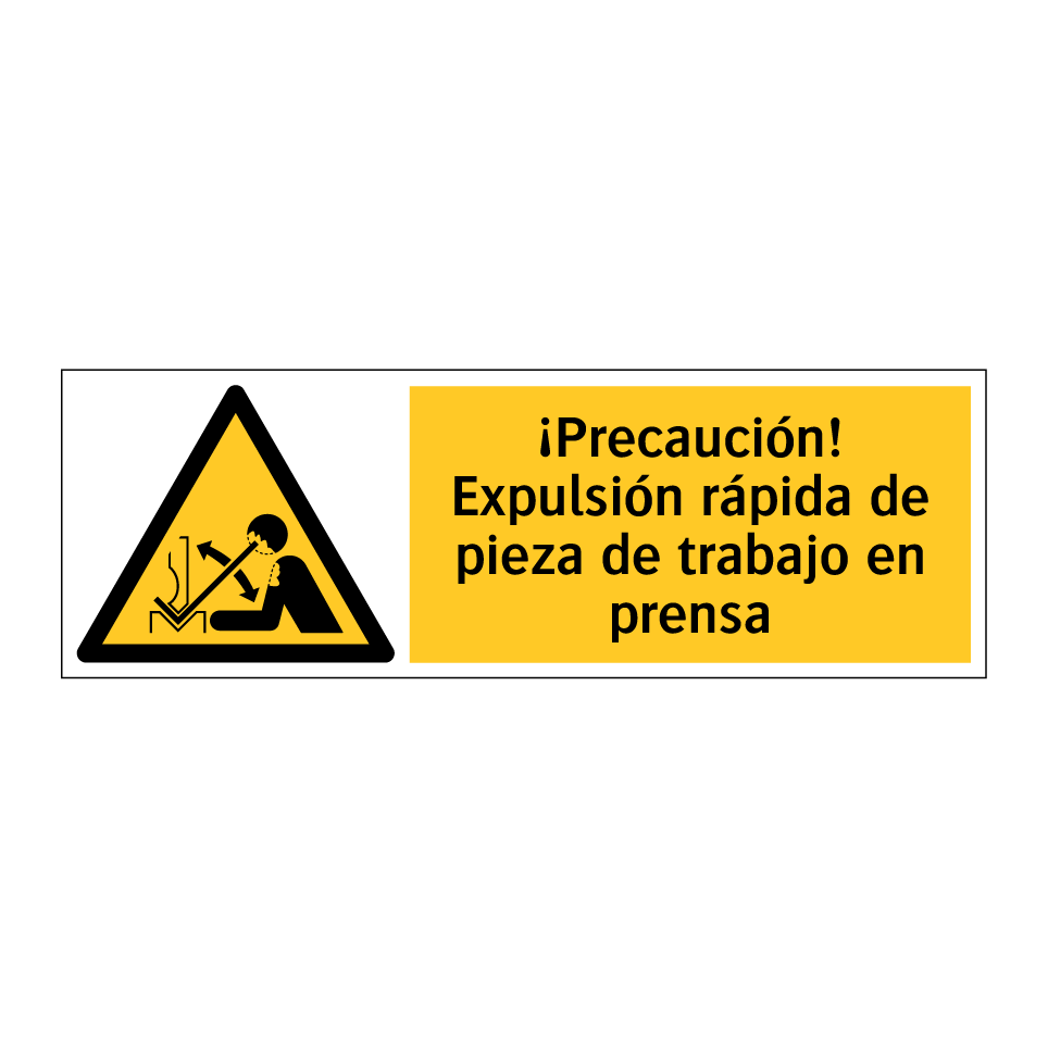 ¡Precaución! Expulsión rápida de pieza de trabajo en prensa
