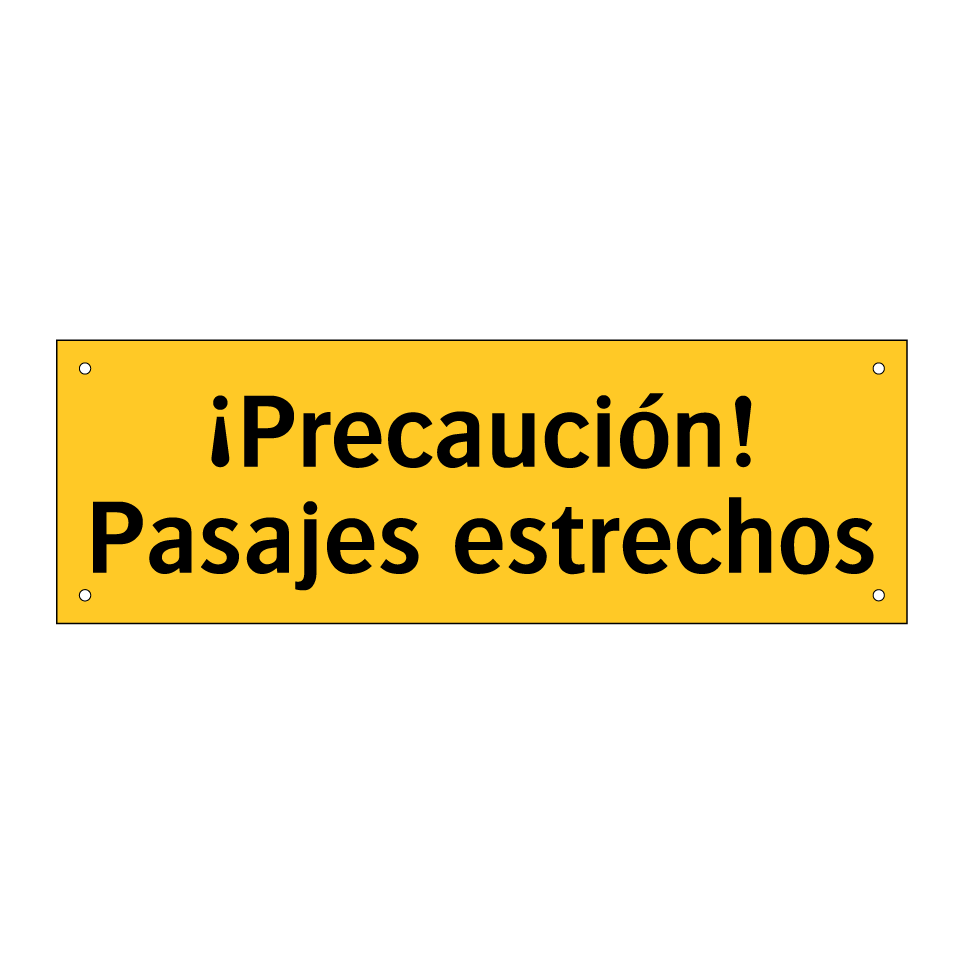 ¡Precaución! Pasajes estrechos