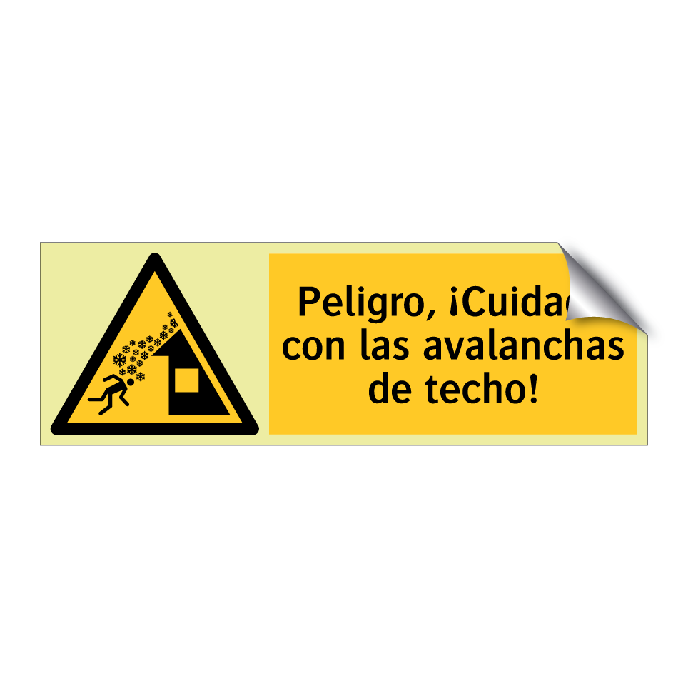 Peligro, ¡Cuidado con las avalanchas de techo!