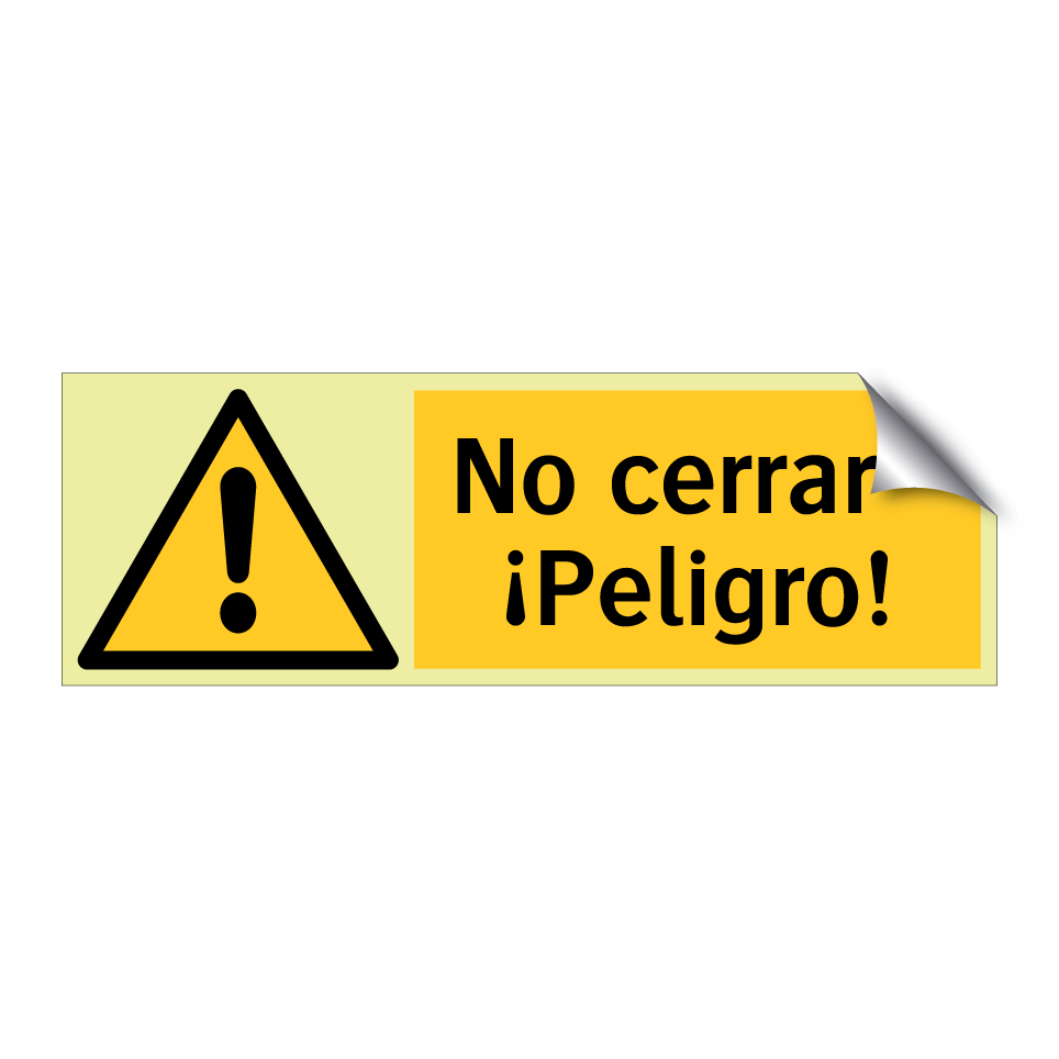 No cerrar - ¡Peligro!