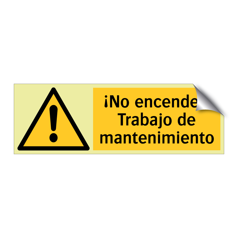 ¡No encender! Trabajo de mantenimiento