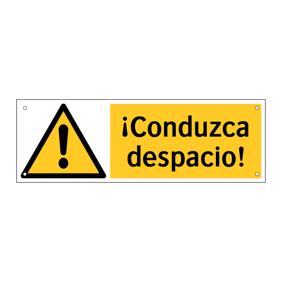 ¡Conduzca despacio!