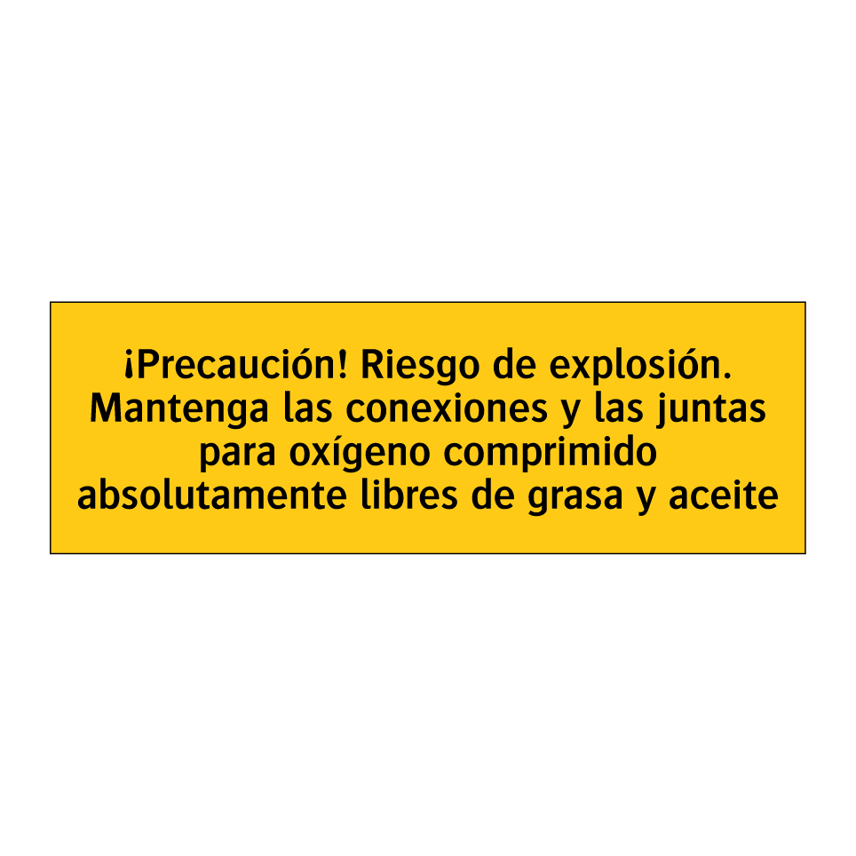 ¡Precaución! Riesgo de explosión. Mantenga las conexiones y las juntas para oxígeno comprimido absolutamente libres de grasa y aceite