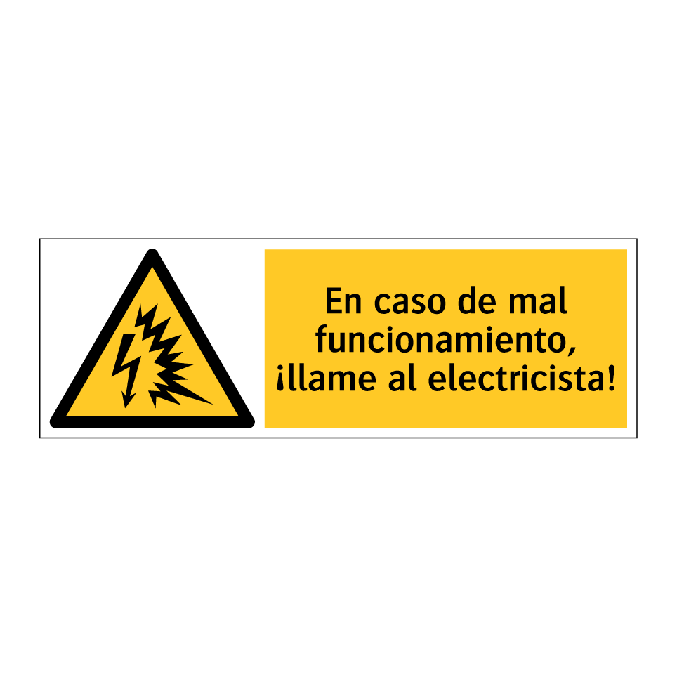 En caso de mal funcionamiento, ¡llame al electricista!