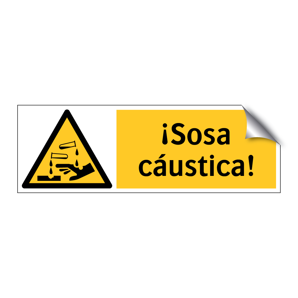 ¡Sosa cáustica!