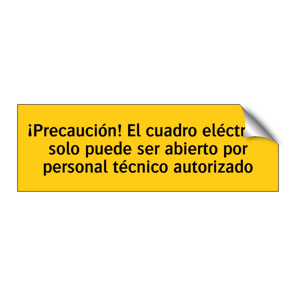 ¡Precaución! El cuadro eléctrico solo puede ser abierto por personal técnico autorizado