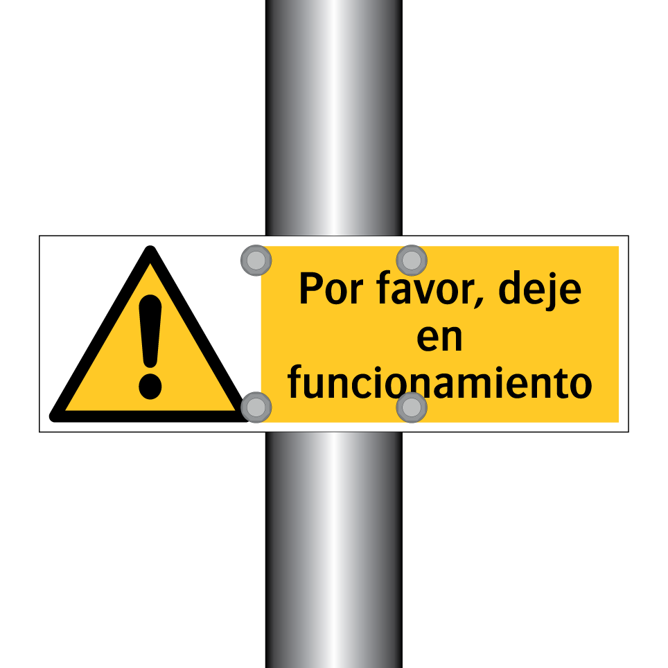 Por favor, deje en funcionamiento