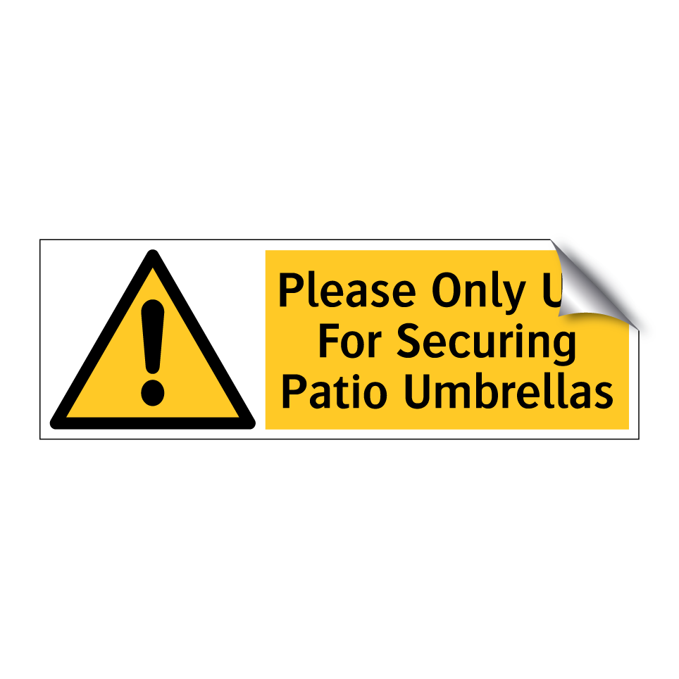 Please Only Use For Securing Patio Umbrellas